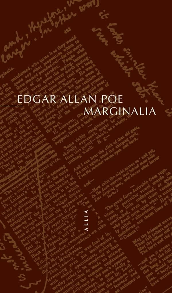 Marginalia (2e éd.) Edgar Allan Poe ; textes choisis, présentés et traduits de l'anglais par Lionel Menasché