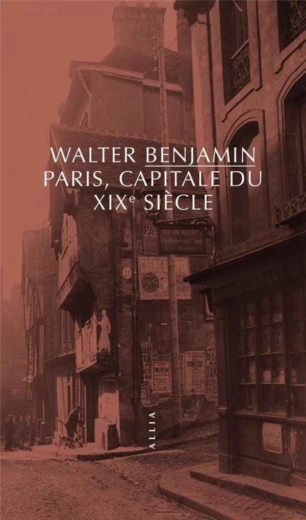 Paris, capitale du XIXe siècle : exposé (14e éd.) Walter Benjamin