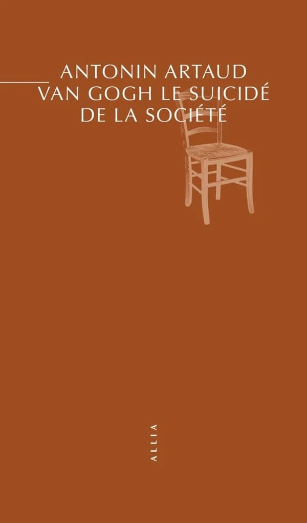 Van Gogh, le suicidé de la société (4e éd.) Antonin Artaud