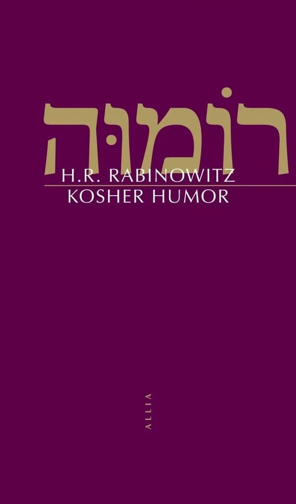 Kosher humor (5e éd.) H. R. Rabinowitz ; traduit de l'anglais par Boris Terk