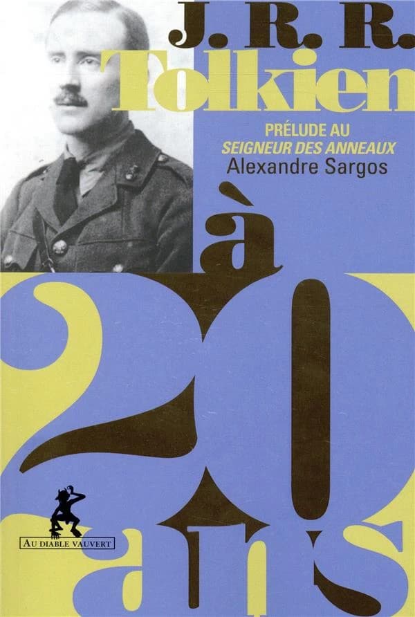 J. R. R. Tolkien à 20 ans : prélude au "Seigneur des anneaux"