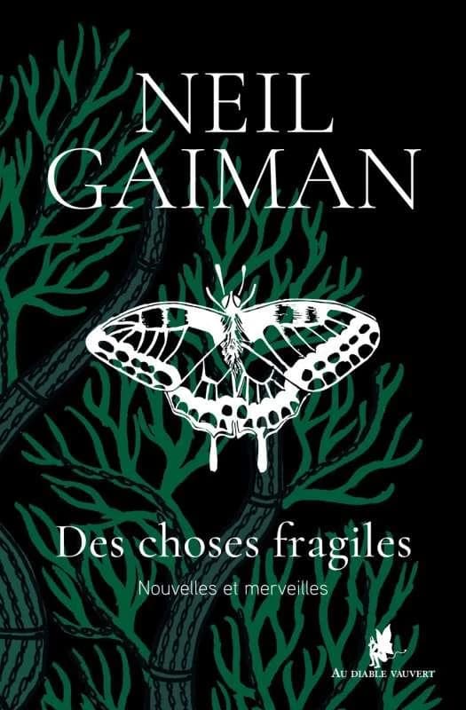 Des choses fragiles : nouvelles et merveilles
