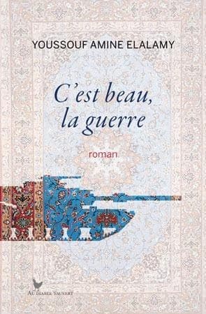 C'est beau, la guerre : roman