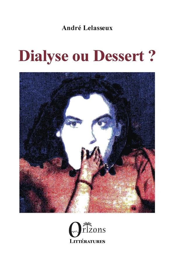 Dialyse ou dessert ?