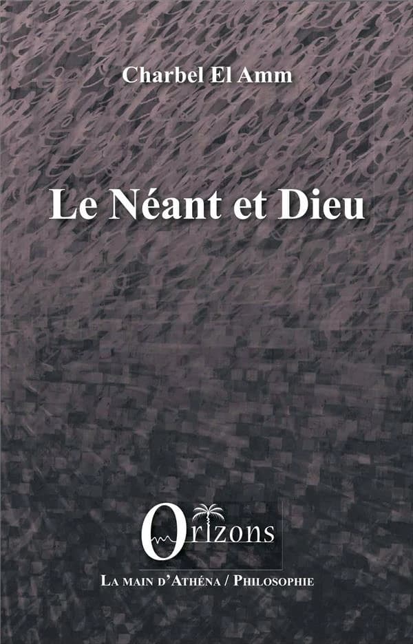 Le néant et Dieu