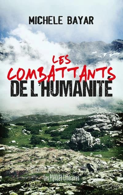 Les combattants de l'humanité : monologue