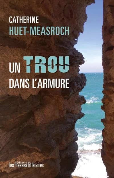 Un trou dans l'armure