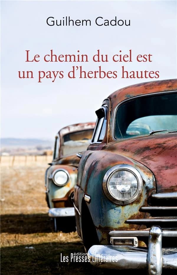Le pays du ciel est un pays d'herbes hautes