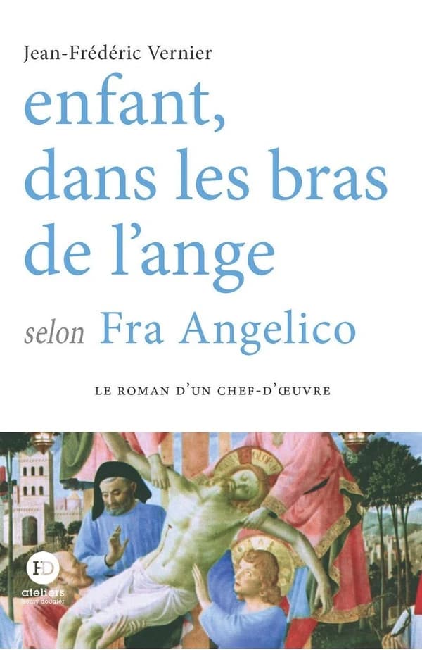 Enfant, dans les bras de l'ange : selon Fra Angelico