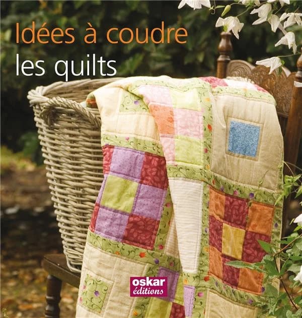Idées à coudre : les quilts