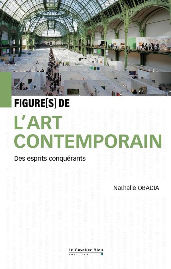 L'art contemporain : des esprits conquérants
