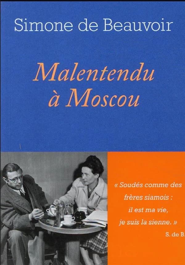 Malentendu à Moscou ; suivi de Portrait de Jean-Paul Sartre