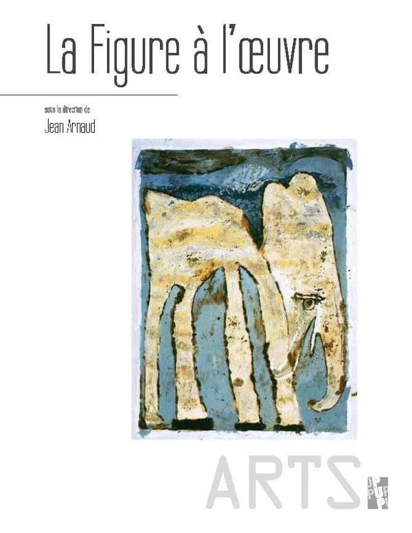 La figure à l'œuvre : études offertes à Michel Guérin