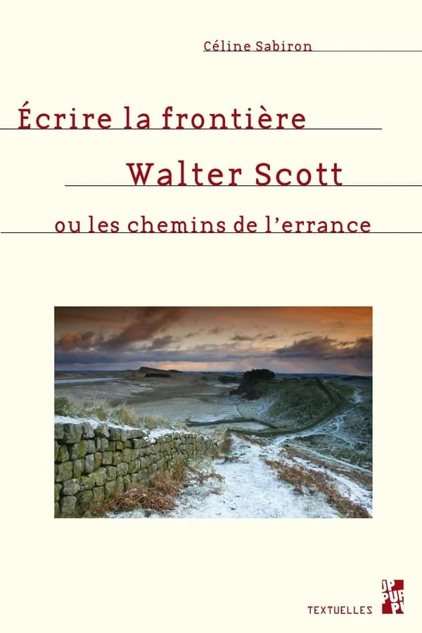 Écrire la frontière : Walter Scott ou les chemins de l'errance