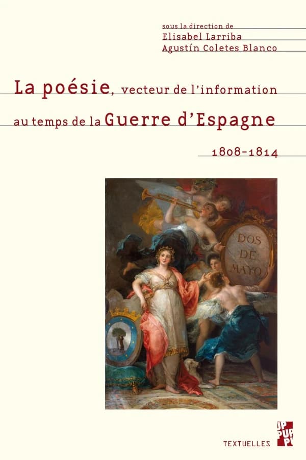 La poésie, vecteur de l'information au temps de la guerre d'Espagne, 1808-1814