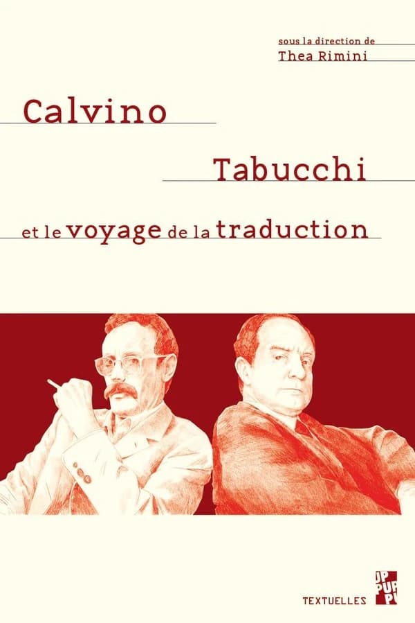 Calvino, Tabucchi, et le voyage de la traduction