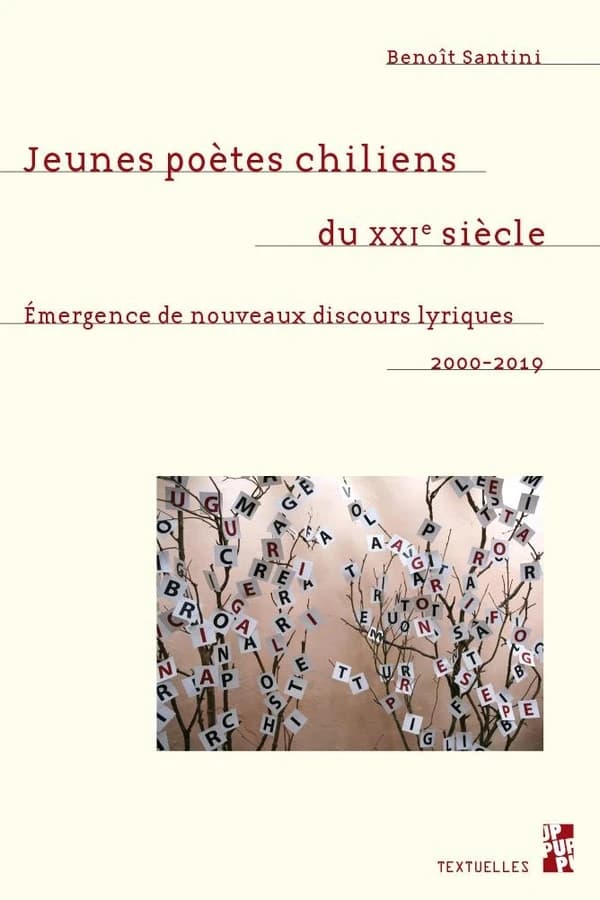 Jeunes poètes chiliens du XXIe siècle : émergence de nouveaux discours lyriques, 2000-2019