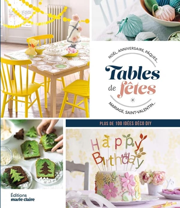 Tables de fêtes : Noël, anniversaire, Pâques, mariage, Saint Valentin