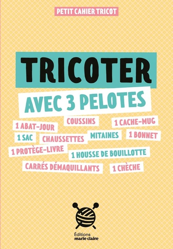 Tricoter avec 3 pelotes