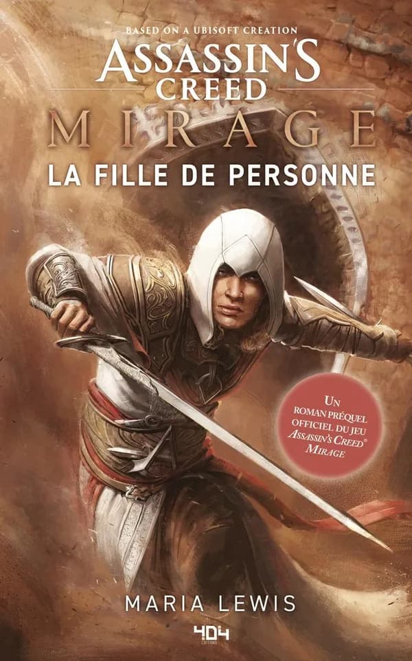Assassin's Creed: Mirage - La fille de personne : Un roman préquel officiel du jeu Assassin's Creed: Mirage