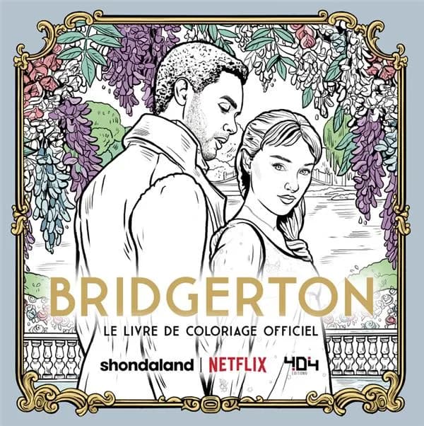 Bridgerton : [Album à colorier] : [image fixe] : livre de coloriage officiel