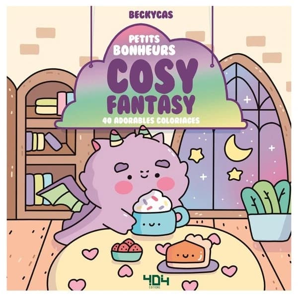 Petits bonheurs cosy fantasy : 40 adorables coloriages