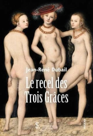 Le recel des Trois grâces