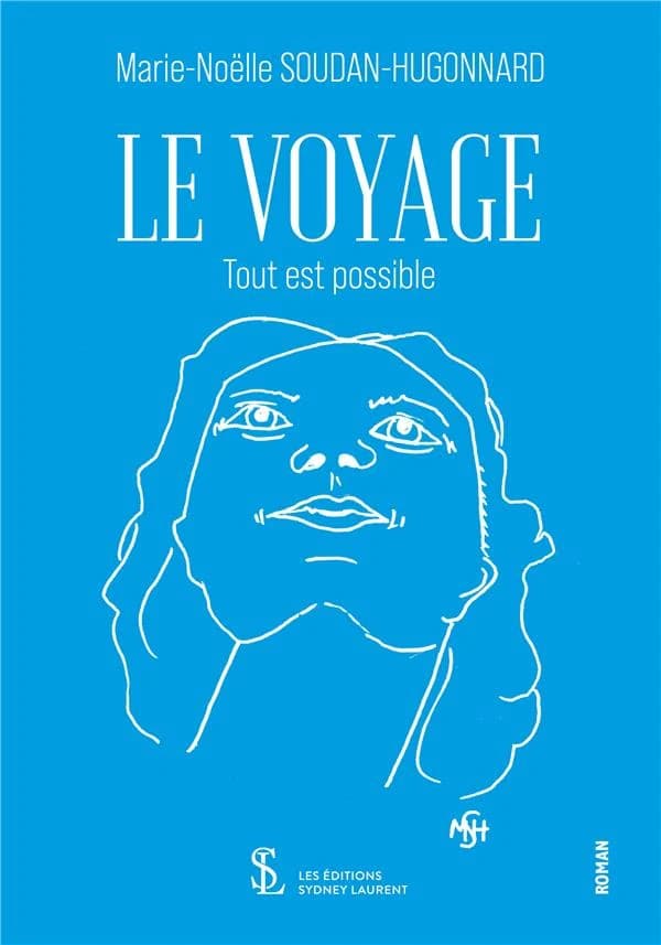 Le voyage : tout est possible