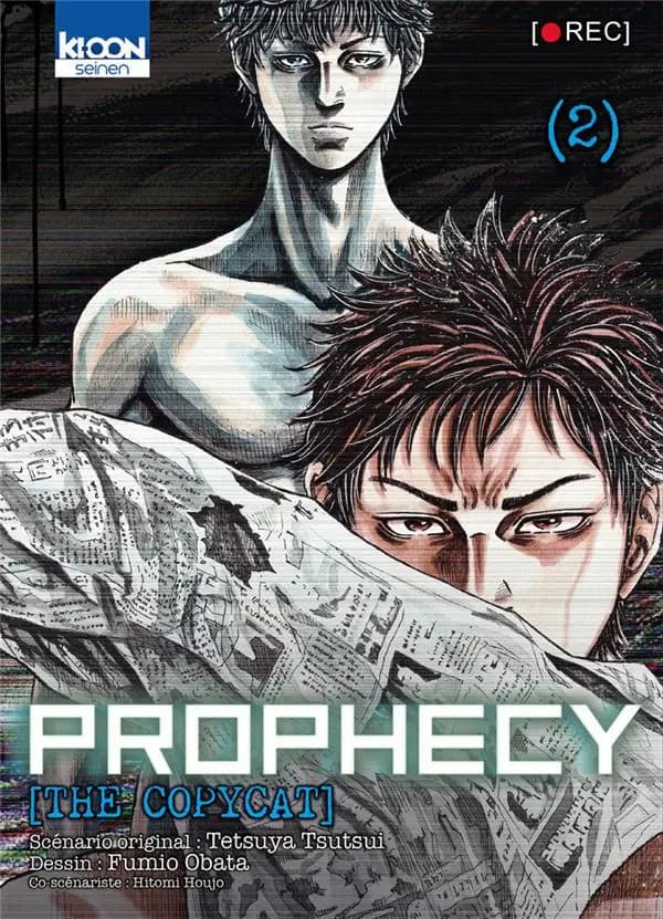 Prophecy, the copycat. 2