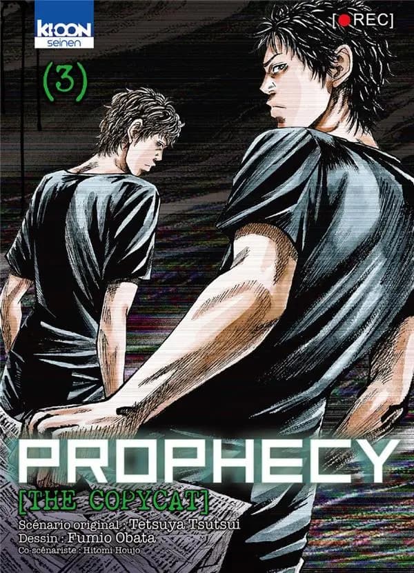 Prophecy, the copycat. 3