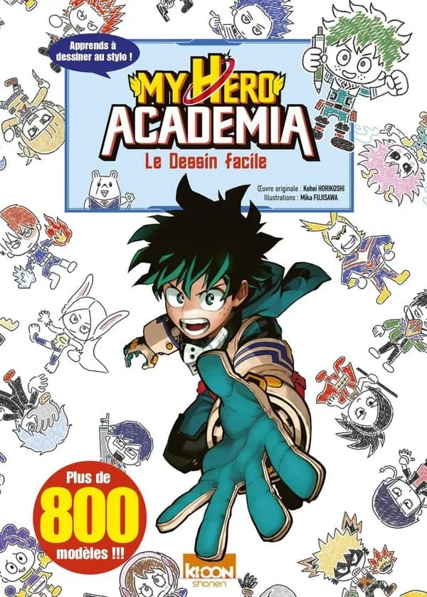 "My hero academia" : le dessin facile : apprends à dessiner au stylo !