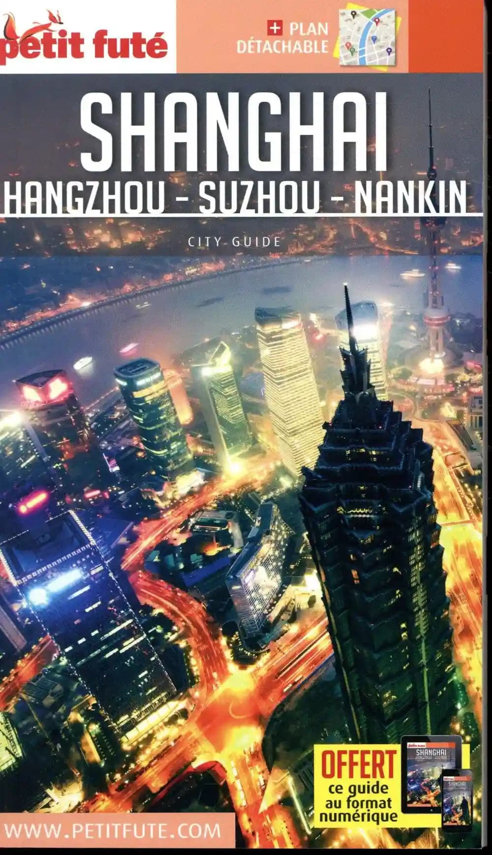 Shanghai : Hangzhou, Suzhou, Nankin ([Éd.] 2018-2019)