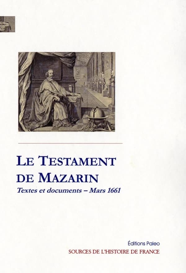 Le testament du cardinal Mazarin