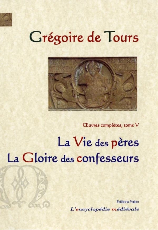 Vie des Pères ; Gloire des confesseurs