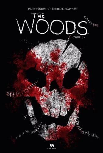 The woods. Tome 3