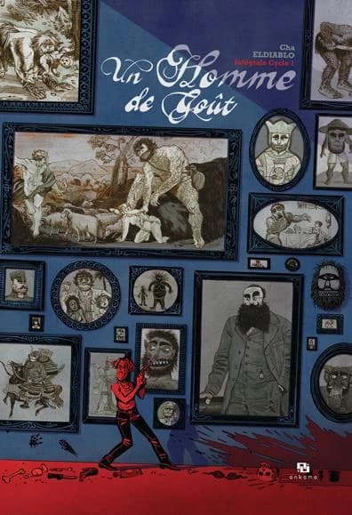 Un homme de goût : intégrale. Cycle 1