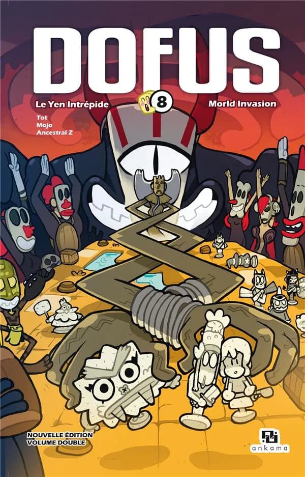 Dofus. 8 (Volume double) scénario de Tot ; dessin de Ancestral Z ; assisté de Mojo