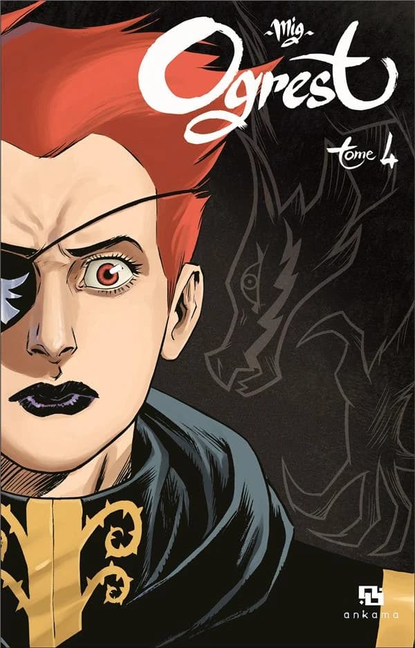 Ogrest. Tome 4