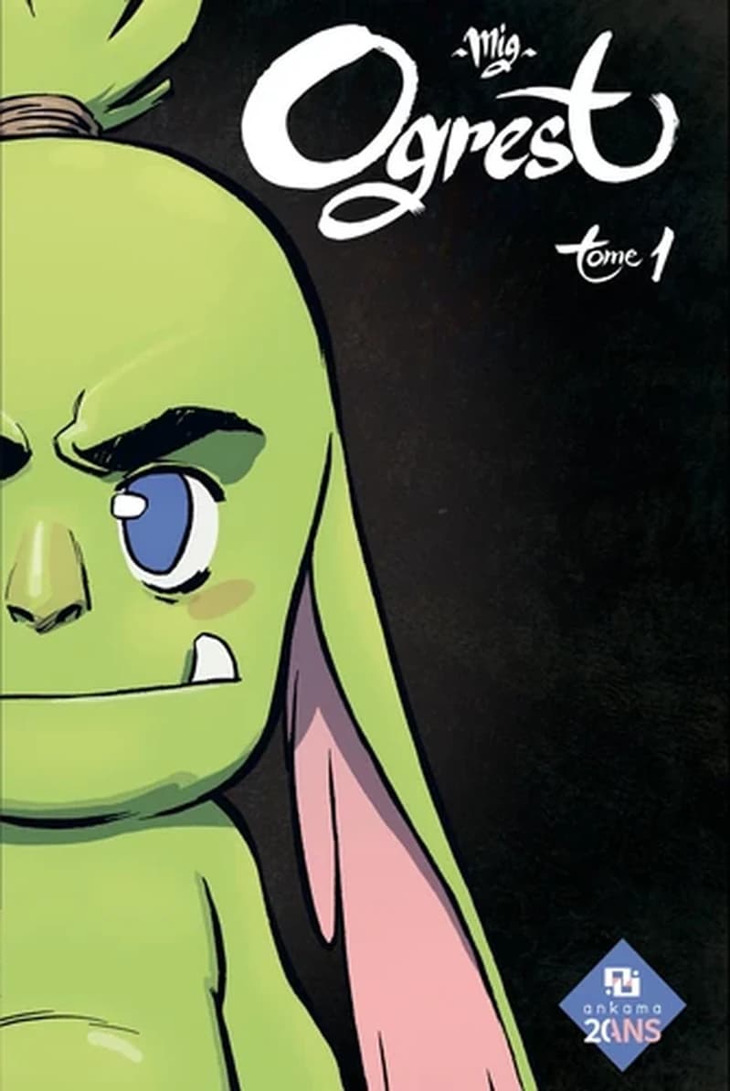 Ogrest. Tome 1 (2e éd.) Mig