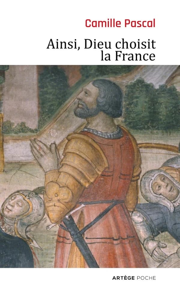 "Ainsi, Dieu choisit la France" : la véritable histoire de la fille aînée de l'Église