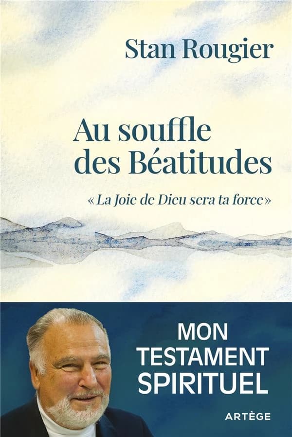 Au souffle des Béatitudes : la joie de Dieu sera ta force