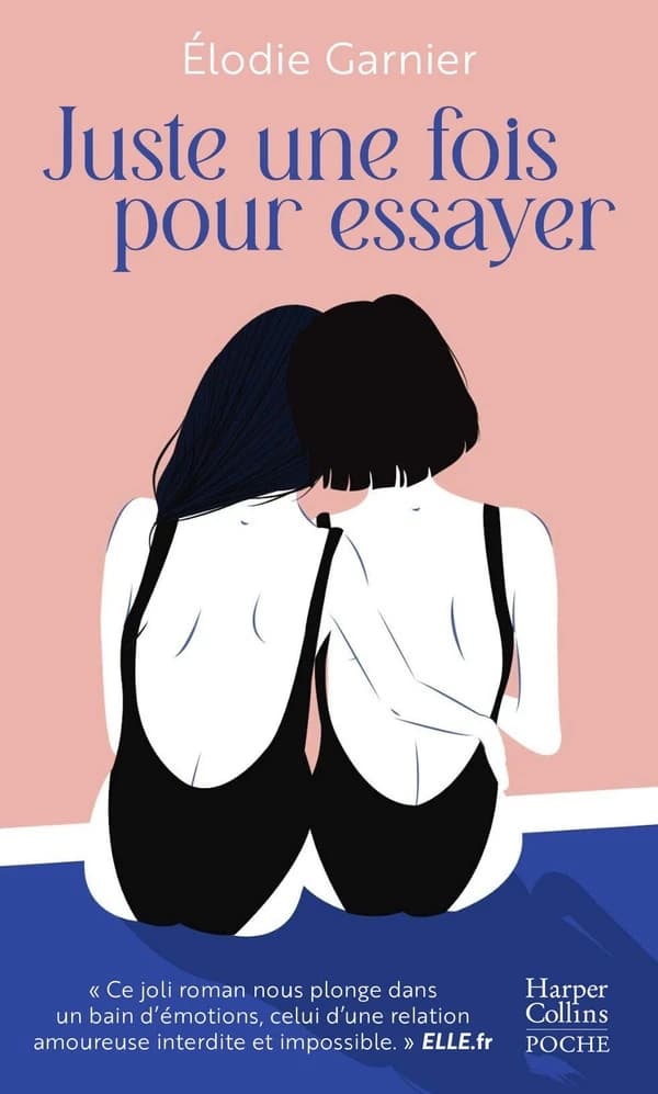 Juste une fois pour essayer : roman
