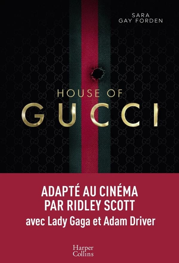 House of Gucci : du luxe au meurtre, de la création à la guerre boursière