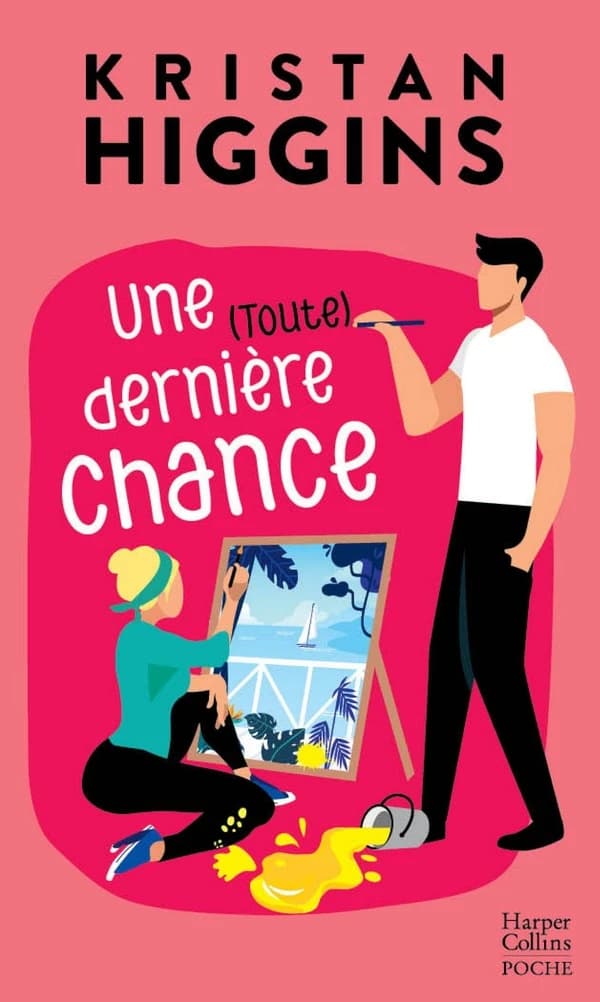 Une toute dernière chance : roman