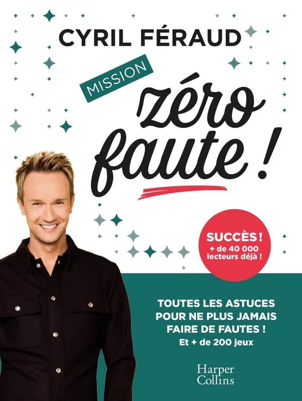 Mission zéro faute ! : plus de 200 jeux