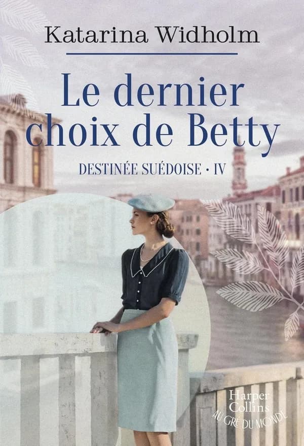 Destinée suédoise : roman