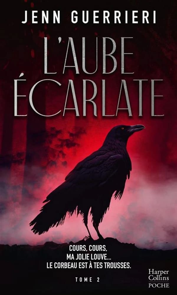 L'aube écarlate. Tome 2