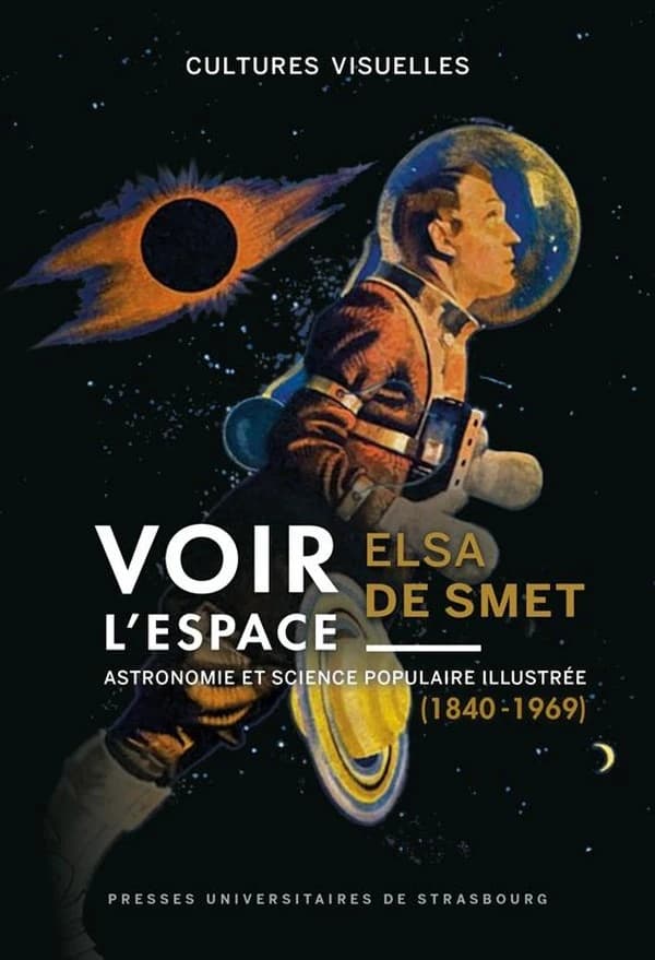 Voir l'espace : astronomie et science populaire illustrée, 1840-1969