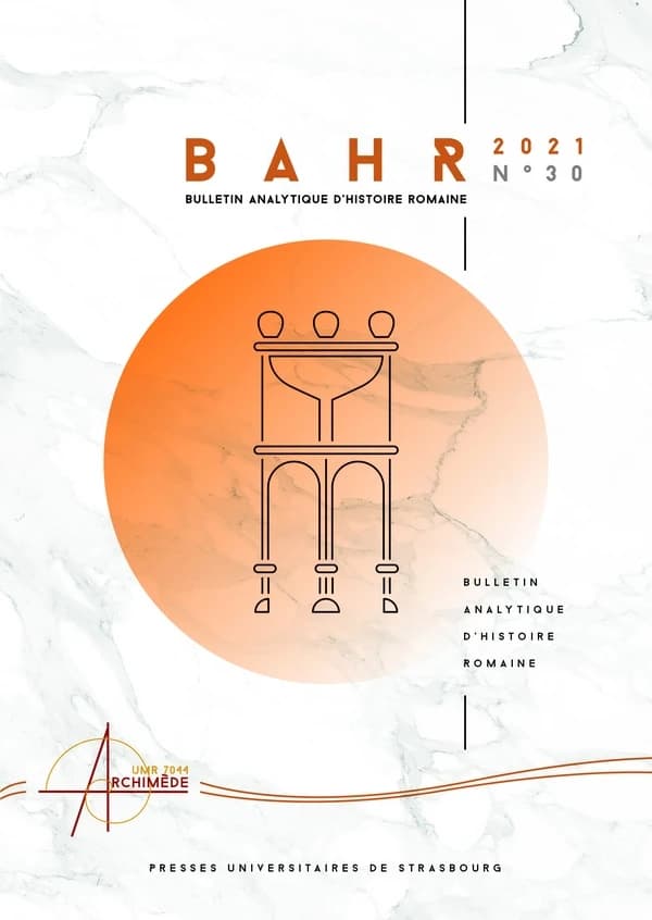 Bulletin analytique d'histoire romaine Tome 30