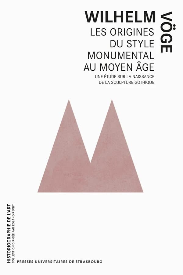 Les origines du style monumental au Moyen âge : une étude sur la naissance de la sculpture gothique